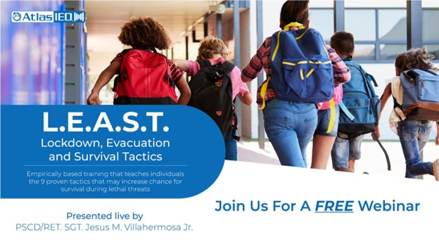 L.E.A.S.T. - Lockdown, Evacuation, and Survival Tactics